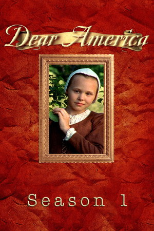 Dear America 1. évad (1999-03-14) poszter