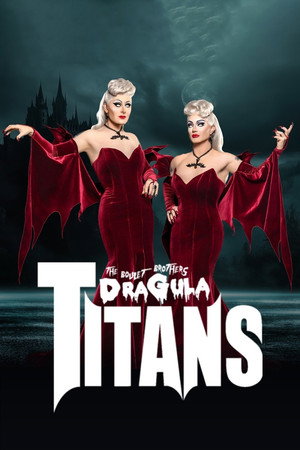 The Boulet Brothers' Dragula: Titans poszter