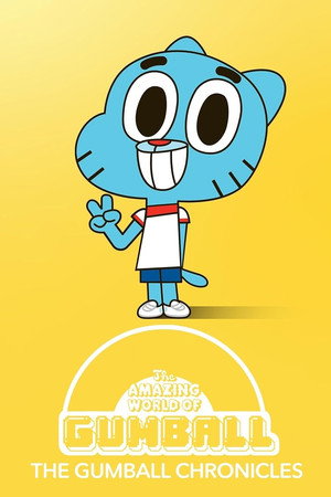 Gumball krónikái poszter