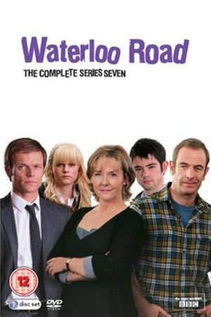 Waterloo Road 7. évad (2011-05-04) poszter