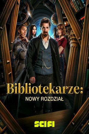 The Librarians: The Next Chapter poszter