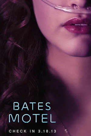 Bates Motel - Psycho a kezdetektől poszter