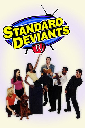 Standard Deviants TV 1. évad (2000-09-08) poszter