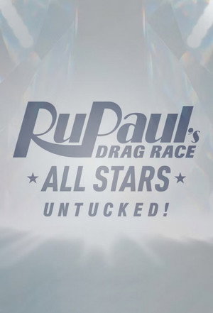 RuPaul's Drag Race All Stars: UNTUCKED poszter