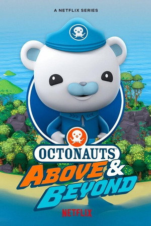 Octonauts: Above & Beyond poszter
