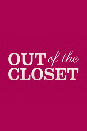 Out Of The Closet 1. évad (2018-04-24) poszter