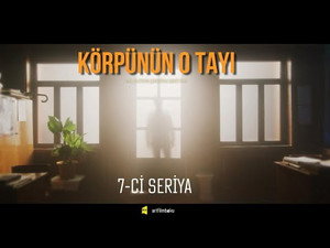 Körpünün O Tayı 1. évad Ep.7 7. epizód