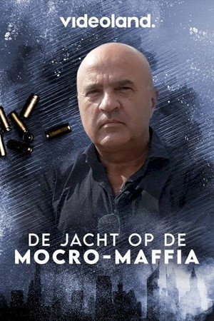 De Jacht op de Mocro-Maffia 3. évad (2021-11-09) poszter