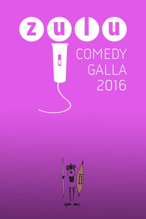 ZULU Comedy Galla 7. évad (2016-09-11) poszter