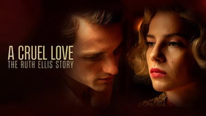 A Cruel Love: The Ruth Ellis Story kép