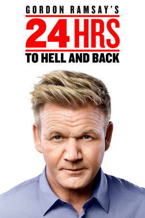 Gordon Ramsay's 24 Hours to Hell and Back poszter