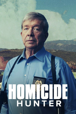 Homicide Hunter: Lt Joe Kenda poszter