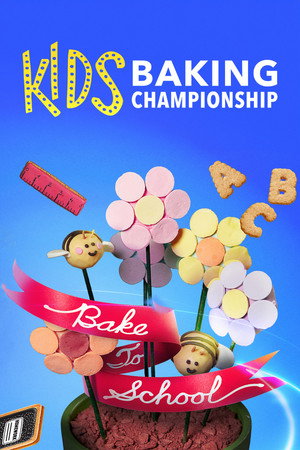 Kids Baking Championship 12. évad (2023-09-25) poszter