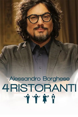 Alessandro Borghese - 4 Ristoranti poszter
