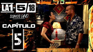 La 1-5/18 Somos uno 1. évad Ep.5 5. epizód