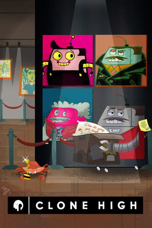 Clone High poszter