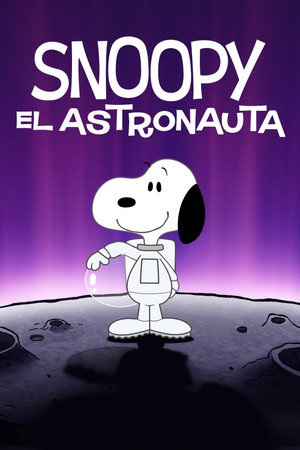 Snoopy az űrben: Élet után kutatva poszter