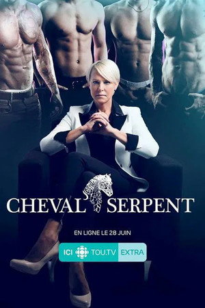 Cheval-Serpent 1. évad (2017-06-27) poszter
