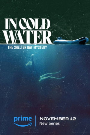 In Cold Water: The Shelter Bay Mystery poszter