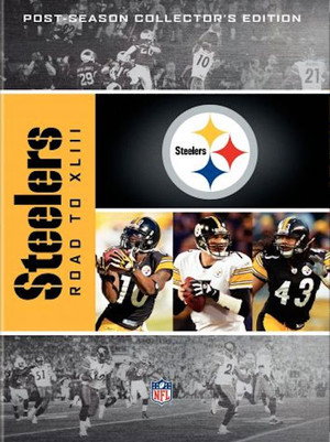 NFL: Pittsburgh Steelers - Road to XLIII 1. évad (2008-12-21) poszter