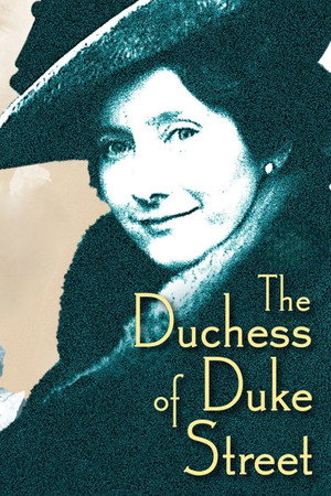 The Duchess of Duke Street poszter