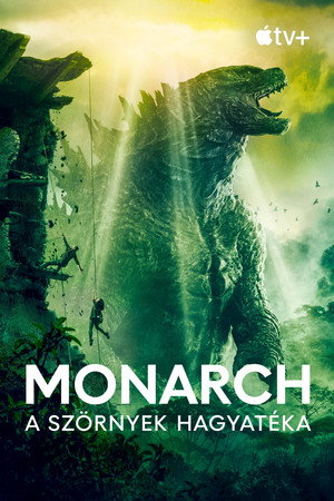 Monarch: A szörnyek hagyatéka poszter