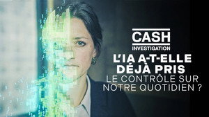 Cash Investigation 13. évad Ep.5 5. epizód