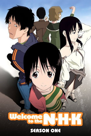 NHKにようこそ！ 1. évad (2006-07-09) poszter