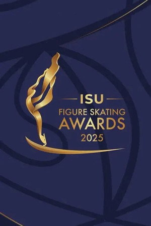 ISU Figure Skating Awards 6. évad (2025-03-31) poszter
