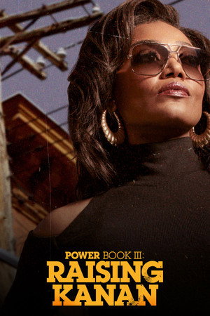 Power Book III: Raising Kanan poszter