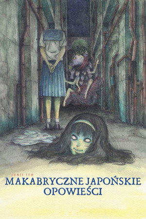 Junji Ito hátborzongató japán meséi poszter