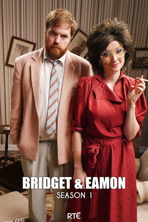 Bridget & Eamon 1. évad (2016-02-01) poszter