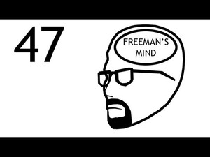 Freeman's Mind 1. évad Ep.49 49. epizód