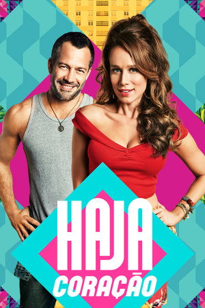 Haja Coração 1. évad (2016-05-31) poszter