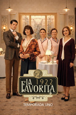 La favorita 1922 1. évad (2025-03-17) poszter