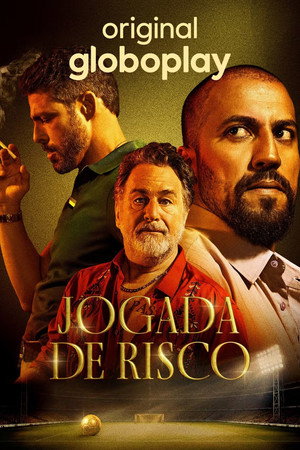 Jogada de Risco poszter