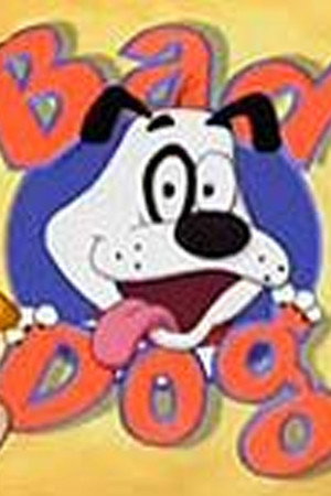 Bad Dog poszter