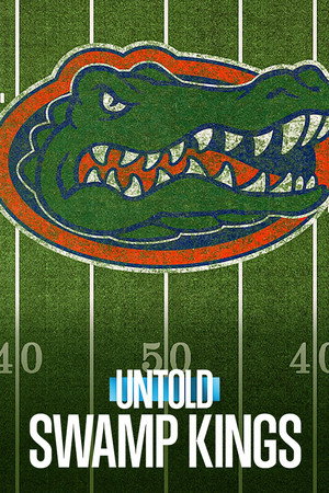 Első kézből: A Florida Gators története poszter