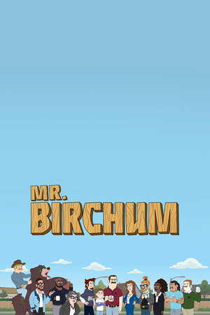 Mr. Birchum poszter