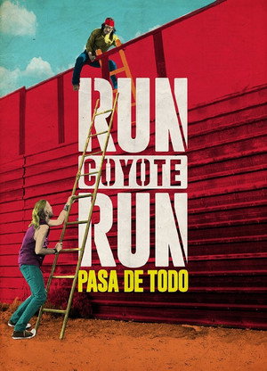 Run Coyote Run 2. évad (2018-09-27) poszter