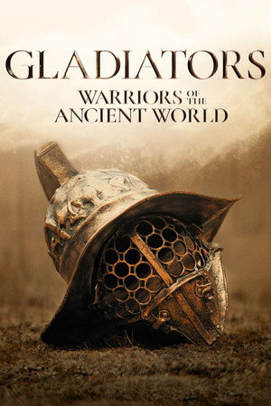Gladiátorok: Az ókori világ harcosai poszter