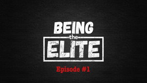 Being The Elite 1. évad Ep.1 1. epizód