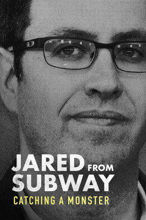 Jared, a Subway reklámarca: Egy szörnyeteg nyomában poszter
