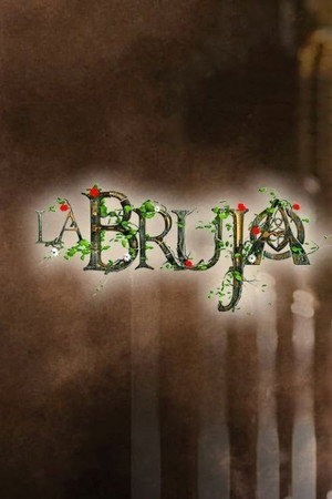 La Bruja 1. évad (2011-05-30) poszter