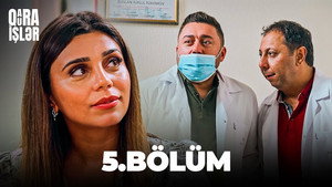 Qara-Qura İşlər 1. évad Ep.5 5. epizód