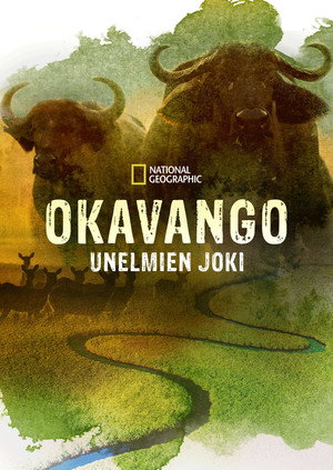 Okavango: River of Dreams poszter