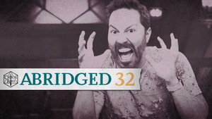 Critical Role Abridged 1. évad Ep.32 32. epizód