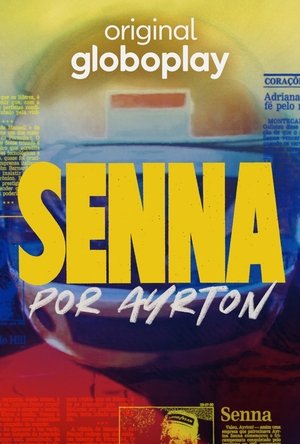 Senna por Ayrton 1. évad (2024-05-01) poszter