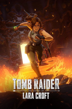 Tomb Raider: Lara Croft legendája poszter