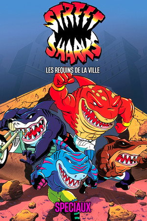 Street Sharks Speciális epizódok (1995-09-29) poszter
